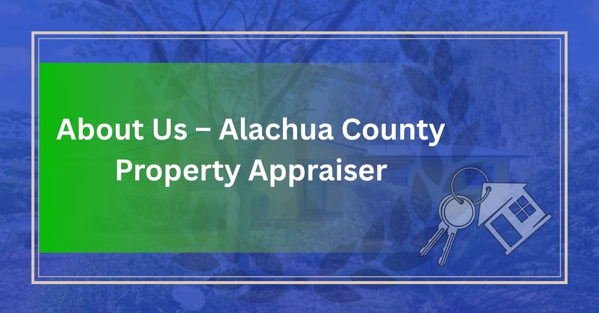 About-Us-–-Alachua-County-Property-Appraiser.jpg