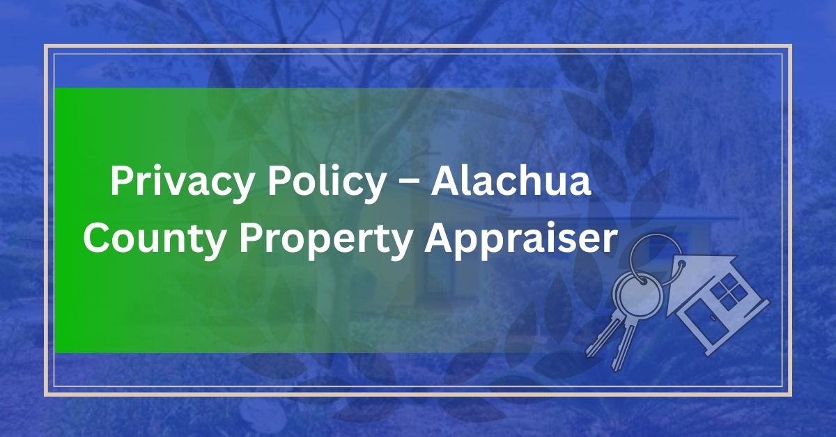 Privacy-Policy-–-Alachua-County-Property-Appraiser.jpg